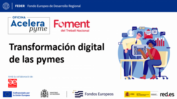 Img AEBALL colabora con Foment del Treball para impulsar la transformación digital de las pymes a través de la Oficina Acelera Pyme 2