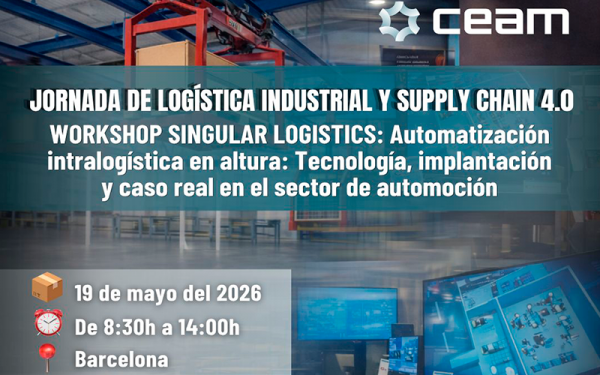 CEAM organiza una jornada sobre Logística Industrial y Supply Chain 4.0