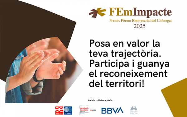 Img Presenta la teva candidatura als Premis del Fòrum Empresarial del Llobregat 6