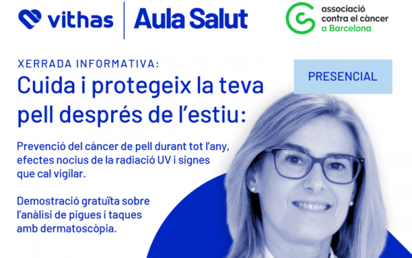 Vithas et convida a assistir a la xerrada 'Cuida i protegeix la teva pell després de l’estiu'